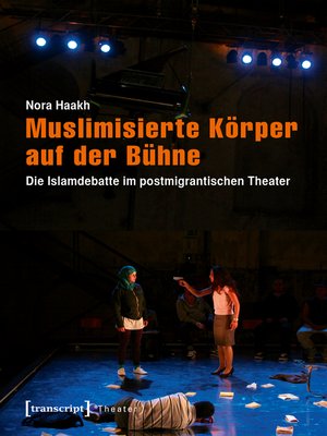 cover image of Muslimisierte Körper auf der Bühne